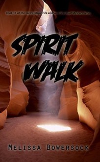Spirit Walk - Melissa Bowersock