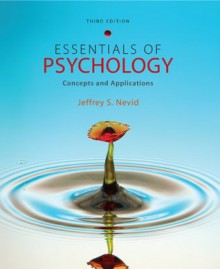 Essentials of Psychology: Concepts and Applications - Jeffrey S. Nevid