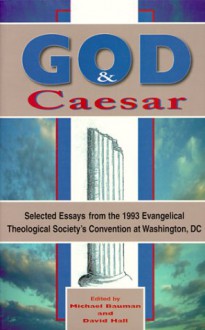 God And Caesar - Michael Bauman