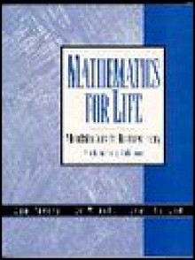 Mathematics for Life: A Foundation Course for Quantitative Literacy (Preliminary Edition) - Don Pierce, Ed Wright, Leon Roland