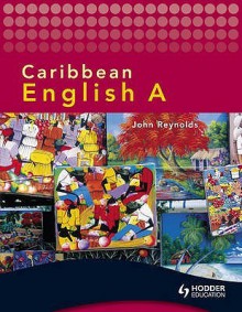 Caribbean English - John Reynolds