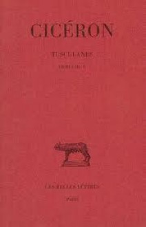 Tusculanes, tome 2, livres III-V - Cicero, G. Fohlen, J. Humbert