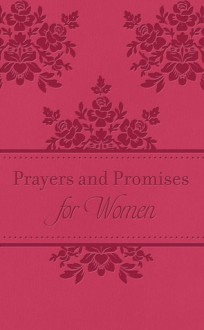 Prayers & Promises for Women - Toni Sortor