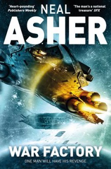 War Factory - Neal Asher