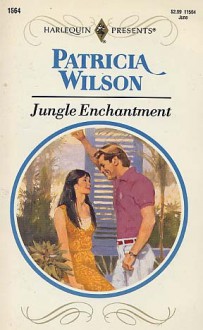 Jungle Enchantment - Patricia Wilson