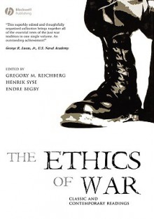 Ethics Of War - Reichberg, Henrik Syse, Gregory M. Reichberg