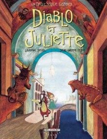 Un drôle d'ange gardien, tome 3 : Diablo et Juliette - Denis-Pierre Filippi, Sandrine Revel