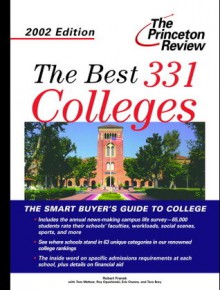 The Best 331 Colleges, 2002 Edition - Robert Franek, Eric Owens