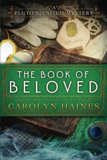 The Book of Beloved - Carolyn Haines