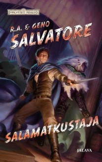 Salamatkustaja (Tymoran kivi, #1) - R.A. Salvatore