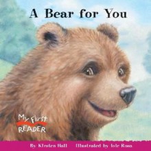 A Bear for You - Kirsten Hall