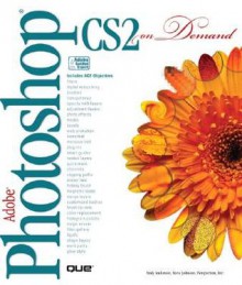 Adobe Photoshop Cs2 on Demand - Steve Johnson