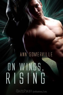 On Wings, Rising - Ann Somerville