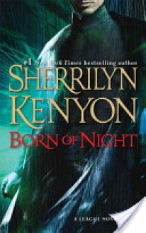 Born of Night - Sherrilyn Kenyon