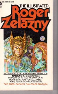 The Illustrated Roger Zelazny - Byron Preiss, Gray Morrow