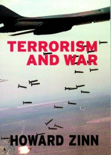 Terrorism and War - Howard Zinn,Anthony Arnove