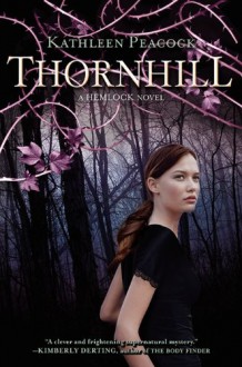 Thornhill (Hemlock) - Kathleen Peacock