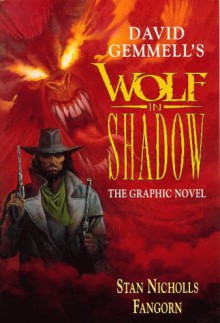 Wolf in Shadow - David Gemmell