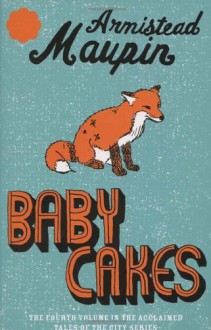 Babycakes - Armistead Maupin