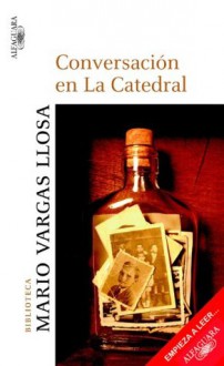 Conversación en La Catedral (Primer capítulo) (Spanish Edition) - Mario Vargas Llosa