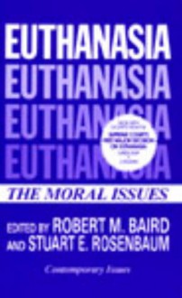 Euthanasia - Robert M. Baird