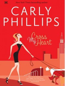 Cross My Heart - Carly Phillips