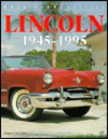 Lincoln: 1945-1995 - Gregory Von Dare