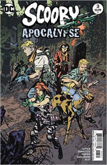 Scooby Apocalypse (2016-) #3 - Keith Giffen, J.M. DeMatteis, Howard Porter