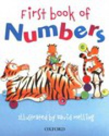 Oxford First Book Of Numbers - Peter Patilla, David Melling