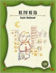 Ni Fu Ni Fa - Luis Salinas, Sergio Kern