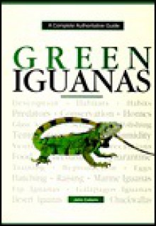 Green Iguanas - John Coborn, W. P. Mara, William P. Mara, David J. Zoffer