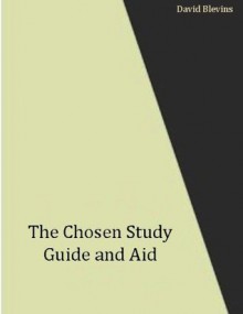 The Chosen (Annotated) Study Guide and Aid - David Blevins