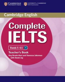 Complete Ielts Bands 5-6.5 Teacher's Book - Guy Brook-Hart, Vanessa Jakeman, David Jay