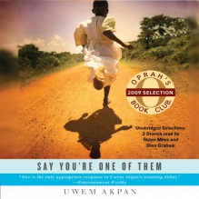 Fattening for Gabon (A Story from Say You're One of Them) - Uwem Akpan, Kevin Free