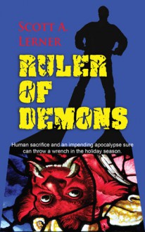 Ruler of Demons - Scott A. Lerner