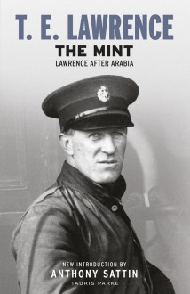 The Mint - T.E. Lawrence