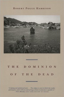 Dominion of the Dead - Robert Harrison