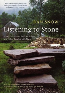 Listening to Stone - Dan Snow