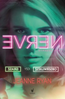 Nerve - Jeanne Ryan