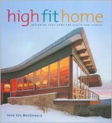 High Fit Home - Joan MacDonald