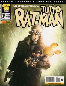 Tutto Rat-Man n. 32 - Leo Ortolani