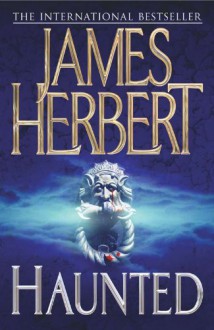 Haunted - James Herbert