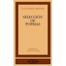 Seleccion de Poemas (Clasicos Castalia) - Juan Ramón Jiménez