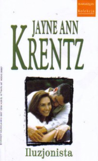 Iluzjonista - Jayne Ann Krentz