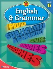 Brighter Child® English and Grammar, Grade 6 (Brighter Child Workbooks) - School Specialty Publishing