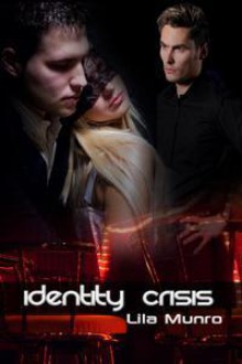 Identity Crisis - Lila Munro