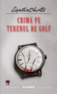 Crima pe terenul de golf - Agatha Christie