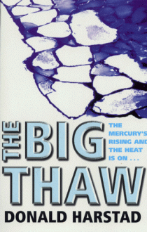 The Big Thaw - Donald Harstad