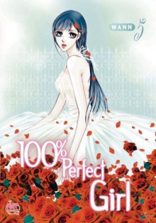 100% Perfect Girl, Volume 5 - Wann