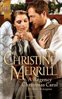 A Regency Christmas Carol - Christine Merrill